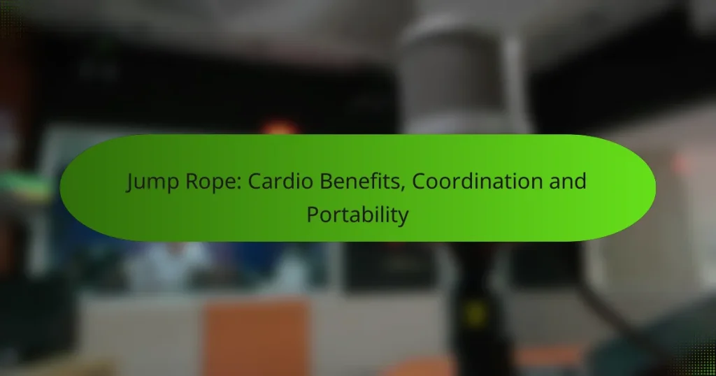 Jump Rope: Cardio Benefits, Coordination and Portability